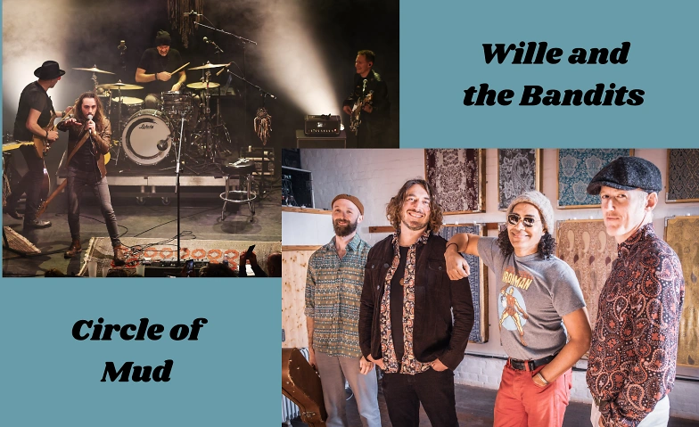 Event-Image for 'Wille and the Bandits (GB) und Circle of Mud (FR)'